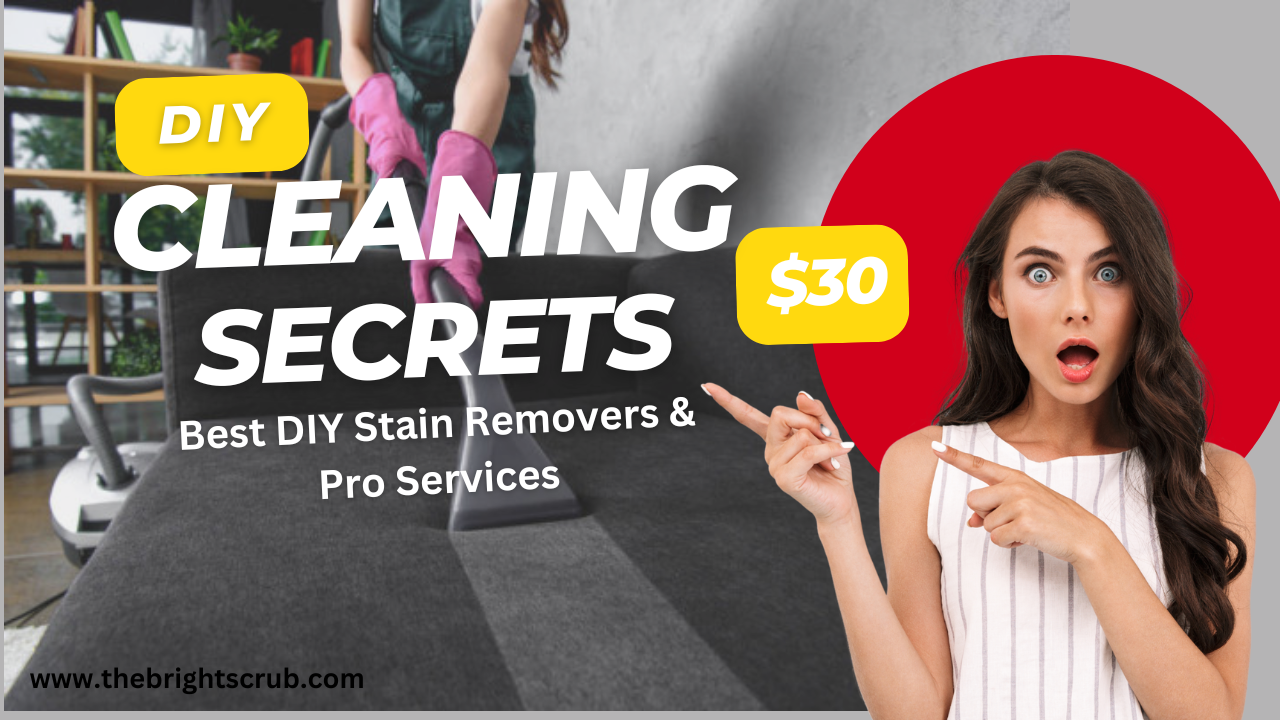 Read more about the article Cleaning Secrets: Best DIY stain removers and when to call professionals.